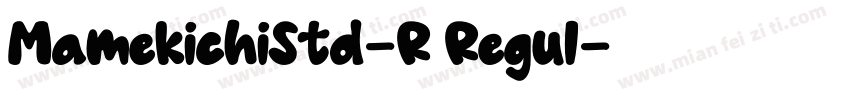 MamekichiStd-R Regul字体转换